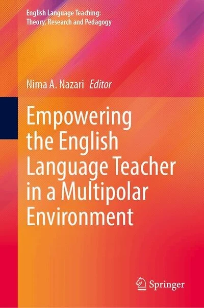 Empowering the English Language Teacher a Multipolar Environment
