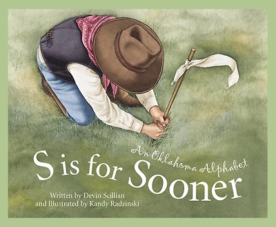 S Is For Sooner: An Oklahoma Alphabet