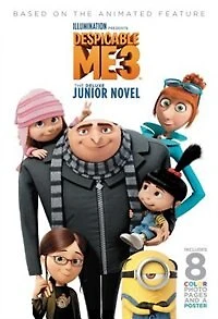 Despicable Me 3: The Junior Novel