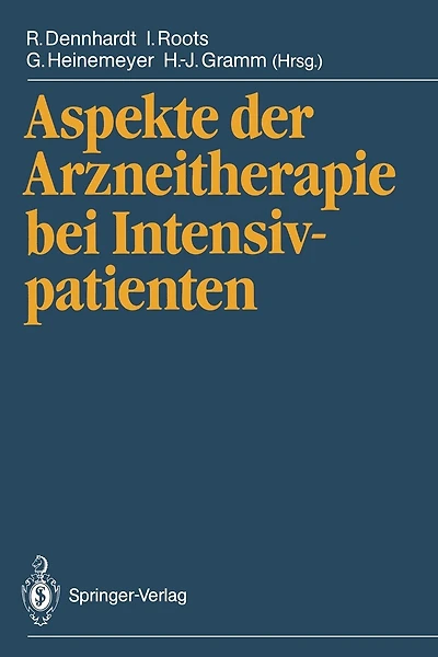 Aspekte der Arzneitherapie bei Intensivpatienten