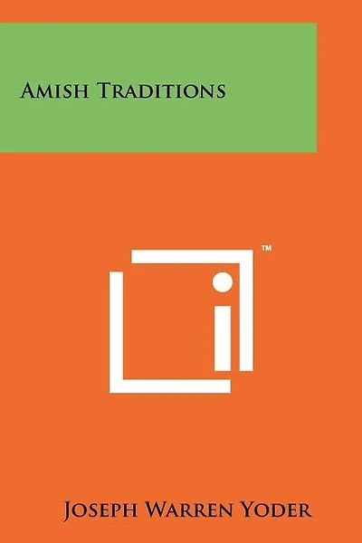 Amish Traditions
