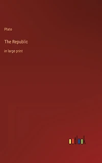 The Republic: in large print