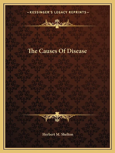 The Causes Of Disease