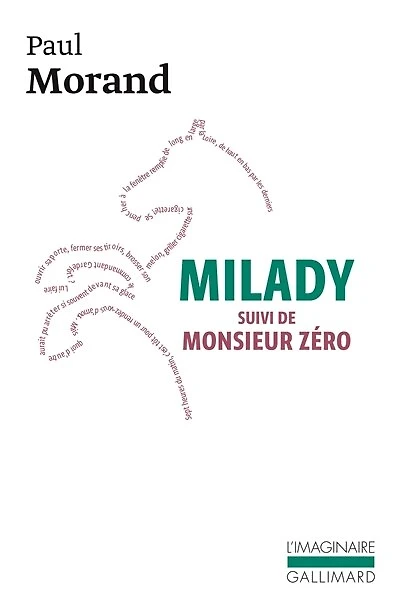 Milady ; Monsieur zéro
