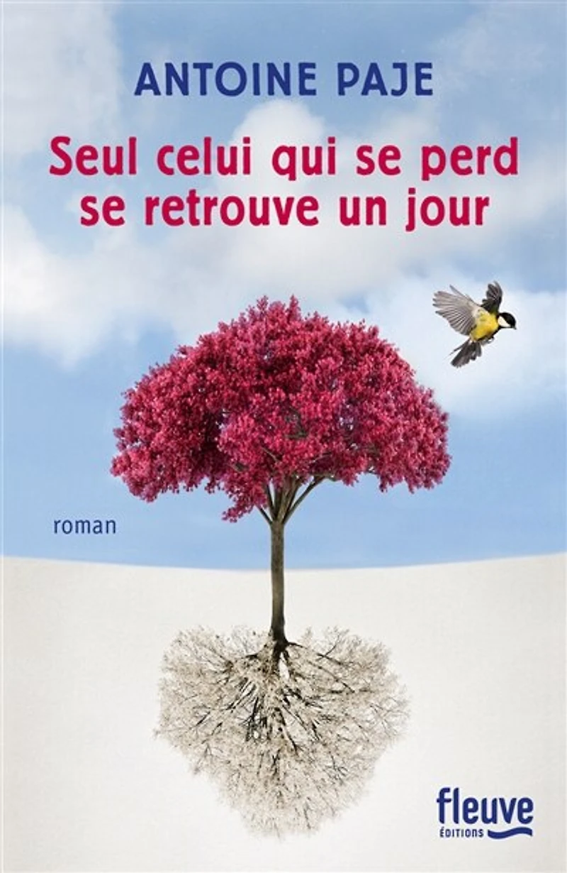 Seul celui qui se perd se retrouve un jour