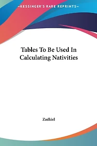 Tables To Be Used In Calculating Nativities