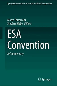 ESA Convention: A Commentary