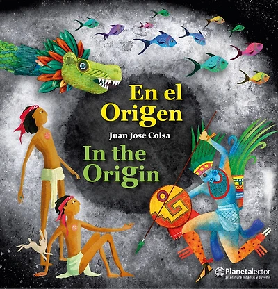 En el origen (En Inglés y Español) / In the origin (In English and Spanish) - Bilingual Book