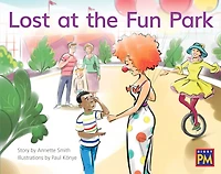 Lost at the Fun Park: Leveled Reader Blue Fiction Level 9 Grade 1