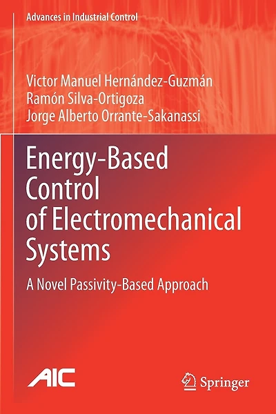 Energy-Based Control of Electromechanical Systems: A Novel Passivity-Based Approach