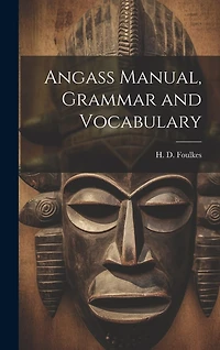 Angass Manual, Grammar and Vocabulary