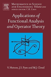 Applications of Functional Analysis and Operator Theory
