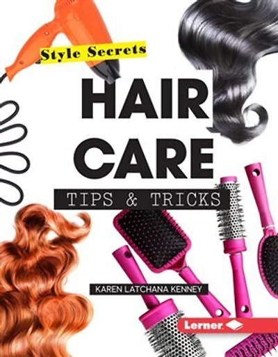 Style Secrets:hair Care Tips & Tricks