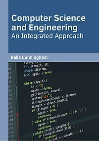 Computer Science And Engineering: An Integrated Approach