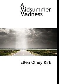 A Midsummer Madness
