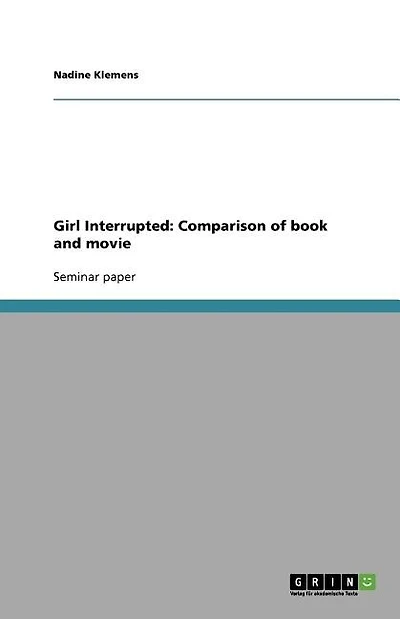 Girl Interrupted: Comparison of book and movie