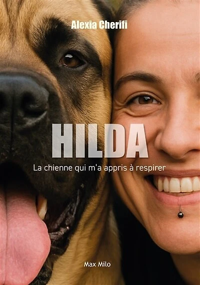 Hilda, la chienne qui m'a appris à respirer