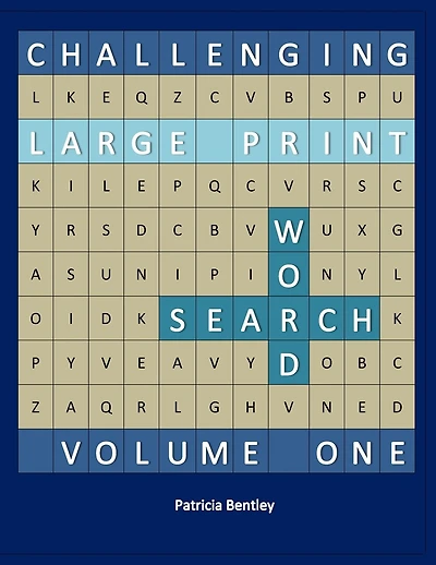 Challenging Large Print Word Search: Volume One