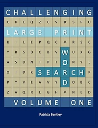 Challenging Large Print Word Search: Volume One