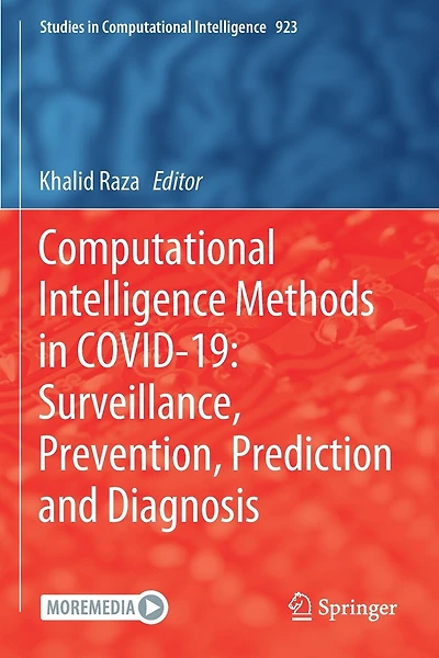 Computational Intelligence Methods In Covid-19: Surveillance, Prevention, Prediction And Diagnosis