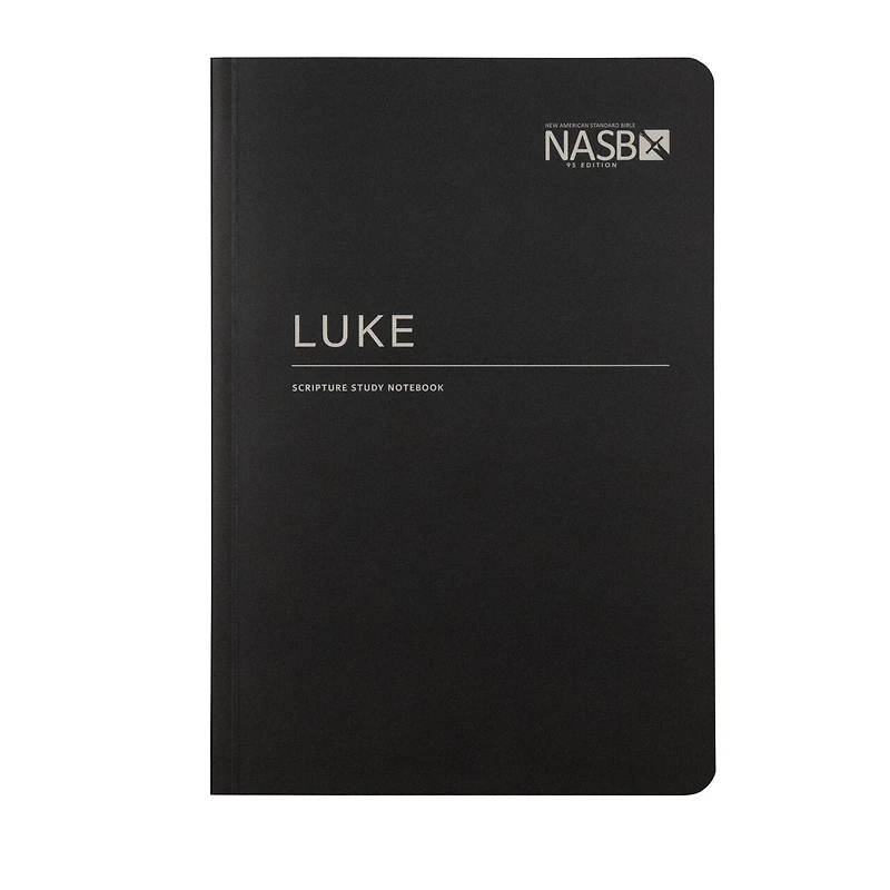 NASB Scripture Study Notebook: Luke: NASB
