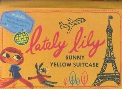 Lately Lily Sunny Yellow Suitcase: Games, Activities, Stickers, and Fun with the Travelling Girl!