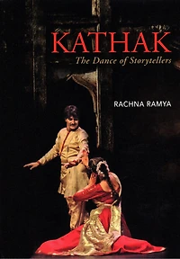Kathak: The Dance Of Storytellers