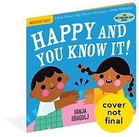 Indestructibles: Happy And You Know It!: Chew Proof · Rip Proof · Nontoxic · 100% Washable (book For Babies, Newborn Books, Safe To Chew)