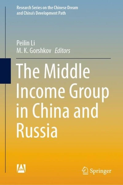 The Middle Income Group China and Russia