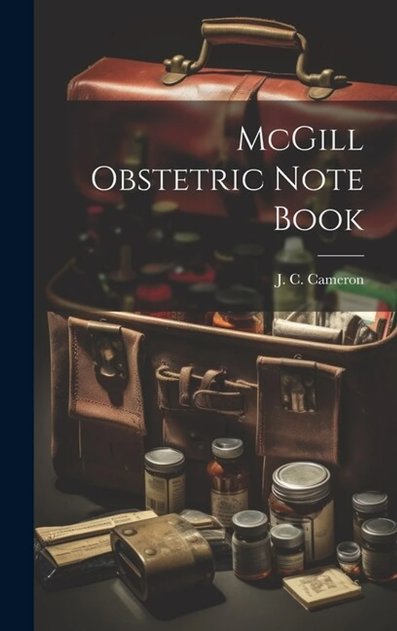 McGill Obstetric Note Book