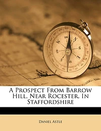 A Prospect From Barrow Hill, Near Rocester, Staffordshire