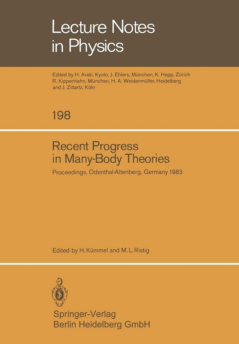 Recent Progress in Many-Body Theories: Proceedings of the Third International Conference on Recent Progress in Many-Body Theories Held at Odenthal-Altenberg, Germany August 29-September 3, 1983