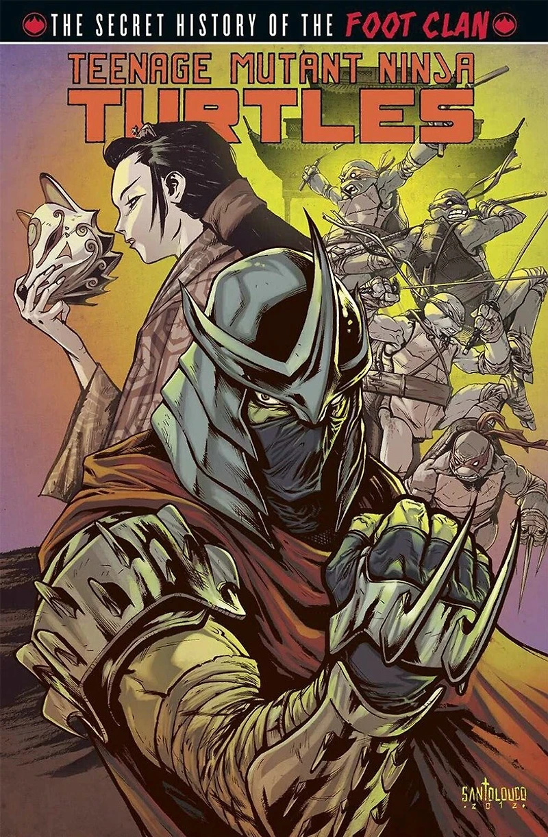 Teenage Mutant Ninja Turtles: Secret History of the Foot Clan Workprint Edition