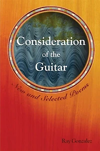 Consideration of the Guitar: New and Selected Poems
