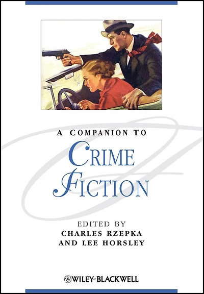 A Companion to Crime Fiction