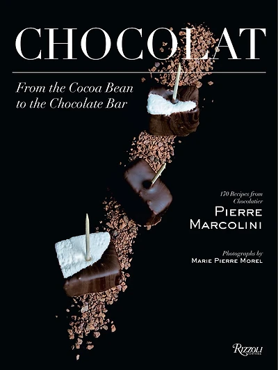 Chocolat: From The Cocoa Bean To Chocolate Bar