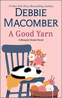 A Good Yarn: A Novel