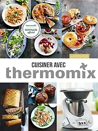CUISINER AVEC THERMOMIX