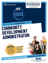Community Development Administrator (C-1420): Passbooks Study Guide