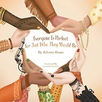 Everyone Is Perfect for Just Who They Should Be