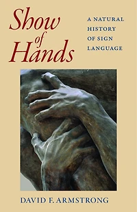 Show of Hands: A Natural History Sign Language