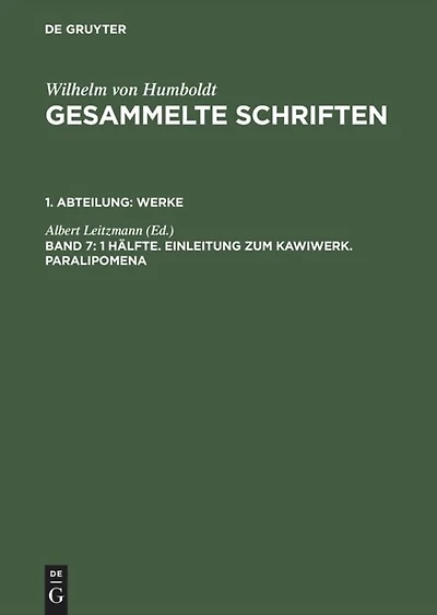 1 Hälfte. Einleitung zum Kawiwerk. Paralipomena