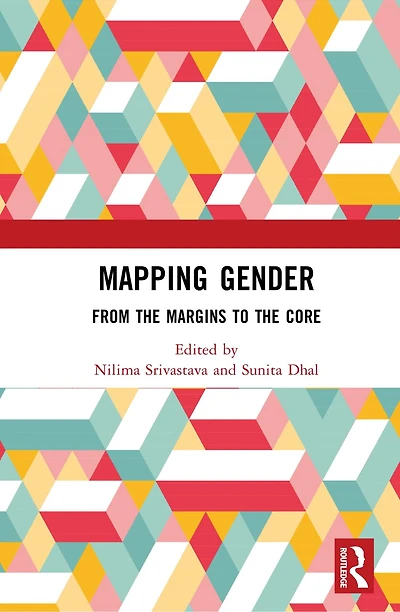 Mapping Gender: From the Margins to Core