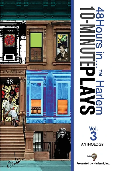 10-Minute Plays Anthology Presented by Harlem9
