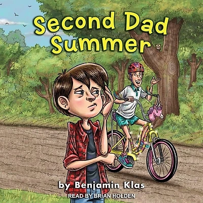 Second Dad Summer Lib/E