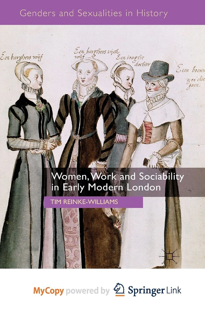 Women, Work and Sociability Early Modern London