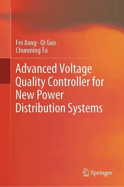 Advanced Voltage Quality Controller for New Power Distribution Systems