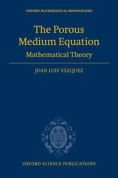 The Porous Medium Equation: Mathematical Theory