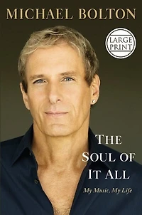 The Soul of It All: My Music, Life