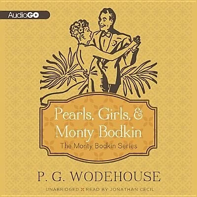 Pearls, Girls, and Monty Bodkin